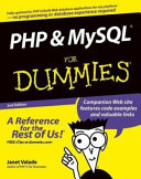 PHP & MySQL for dummies / by Janet Valade.