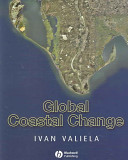 Global coastal change / Ivan Valiela.