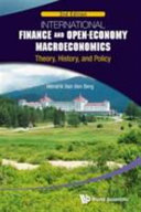 International finance and open-economy macroeconomics : theory, history, and policy / Hendrik Van den Berg, University of Nebraska-Lincoln and Mount Holyoke College, USA.