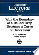 Why the boundary of a round drop becomes a curve of order four / A. N. Varchenko, P. I. Etingof.