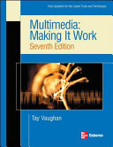 Multimedia : making it work / Tay Vaughan.