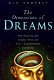 The dimensions of dreams : the nature, function, and interpretation of dreams / Ole Vedfelt ; translated by Kenneth Tindall.