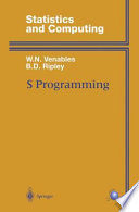 S programming / W. N. Venables, B. D. Ripley.