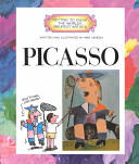 Picasso / written and illustrated by Mike Venezia.