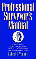 Professional surveyor's manual / Robert C. Vernon.