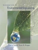 Introduction to environmental engineering / P. Aarne Vesilind, Susan M. Morgan.