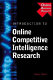 Introduction to online competitive intelligence research / Conor Vibert.