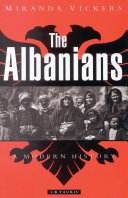 The Albanians : a modern history.