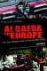 Al Qaeda in Europe : the new battleground of international jihad / Lorenzo Vidino ; foreword by Steven Emerson.