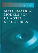 Mathematical models for elastic structures / Piero Villaggio.