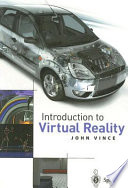 Introduction to virtual reality / John Vince.
