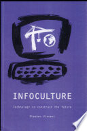Infoculture / Stephen Vincent.