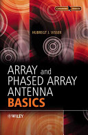 Array and phased array antenna basics / Hubregt Visser.
