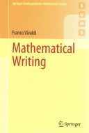 Mathematical writing / Franco Vivaldi.