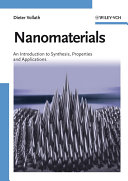 Nanomaterials : an introduction to synthesis, characterization and processing / Dieter Vollath.