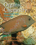 Organic chemistry : structure and function / Peter Vollhardt, Neil Schore.
