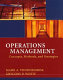 Operations management : concepts, methods, and strategies /. / Mark A. Vonderembse; Gregory P. White.