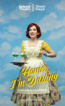 Home, I'm darling / Laura Wade.