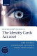 Blackstone's guide to the Identity Cards Act 2006 / John Wadham, Caoilfhionn Gallagher, Nicole Chrolavicius.