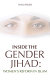 Inside the gender jihad : women's reform in Islam / Amina Wadud.