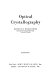 Optical crystallography / (by) Ernest E. Wahlstrom.