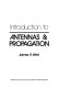 Introduction to antennas & propagation / James R. Wait.