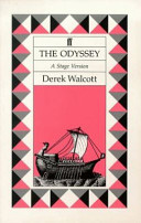The Odyssey : a stage version / Derek Walcott.