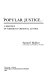 Popular justice : a history of American criminal justice / (by) Samuel Walker.