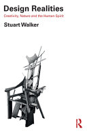 Design and spirituality a philosophy of material cultures / Stuart Walker.