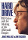 Hard drive : Bill Gates and the making of the Microsoft empire / James Wallace, Jim Erickson.