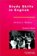 Study skills in English / Michael J. Wallace