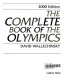 The complete book of the Olympics / David Wallechinsky.