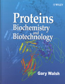 Proteins : biochemistry and biotechnology / Gary Walsh.