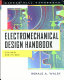 Electromechanical design handbook.
