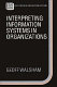 Interpreting information systems in organizations / Geoff Walsham.