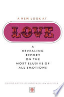A new look at love / Elaine Hatfield, G. William Walster.