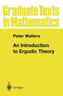 An introduction to ergodic theory / Peter Walters.