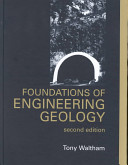 Foundations of engineering geology / Tony Waltham.
