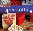 Paper cutting / Stewart Walton and Sally Walton.