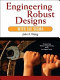 Engineering robust designs with Six Sigma / John X. Wang.