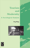 Tourism and modernity : a sociological analysis / Ning Wang.