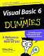 Visual Basic 6 for dummies / by Wallace Wang.
