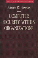 Computer security within organizations.