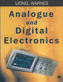 Analogue and digital electronics / Lionel Warnes.