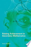 Raising achievement in secondary mathematics