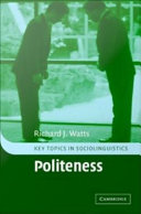 Politeness Richard J. Watts.