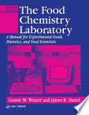 The food chemistry laboratory : a manual for experimental foods, dietetics, and food scientists.