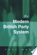 The modern British party system / Paul Webb.
