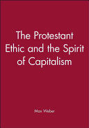 The Protestant ethic and the spirit of capitalism.
