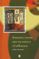 Feminism, theory, and the politics of difference.